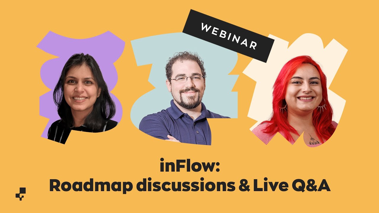 Webinar: inFlow Roadmap discussions & Live Q&A
