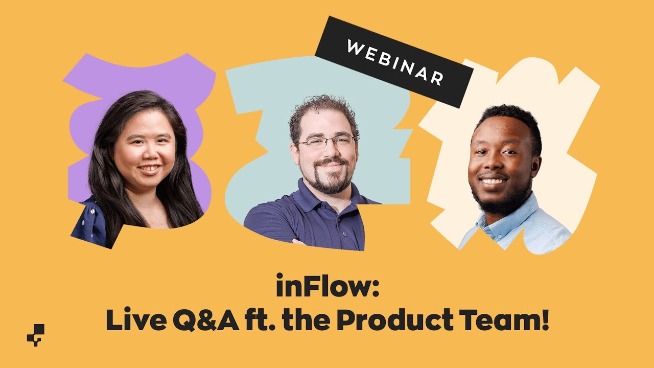 Webinar: inFlow Live Q&A ft. the Product Team!