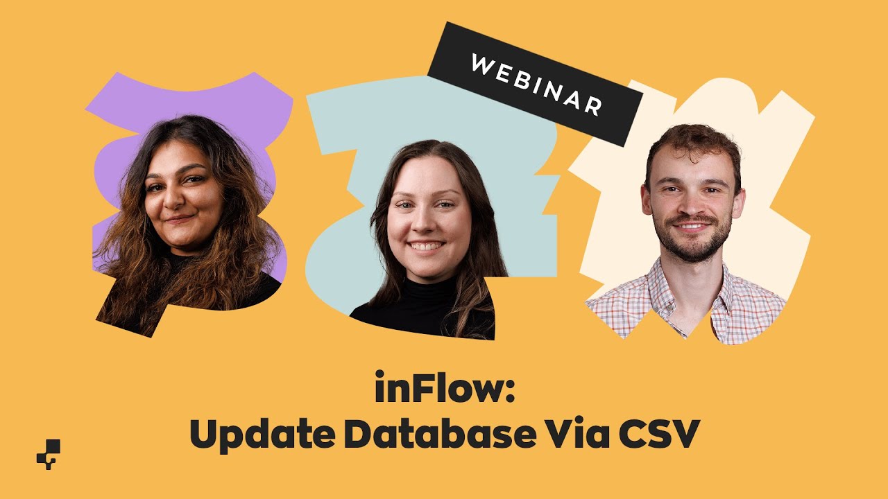 Webinar | inFlow: Update Database via CSV